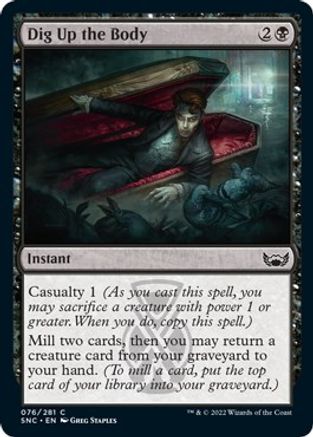 Dig Up the Body - #76 - C - King Gaming