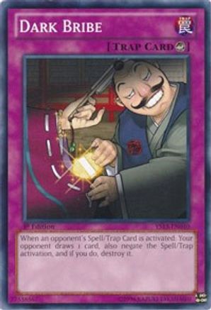 Dark Bribe - Common - Yu-Gi-Oh King Gaming