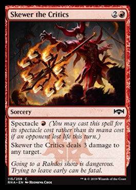 Skewer the Critics - NM - C #115 King Gaming