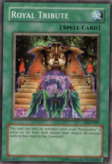 Royal Tribute - Common - Yu-Gi-Oh King Gaming