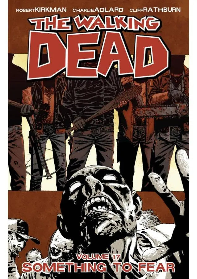 The Walking Dead Volume 16: A Larger World Paperback Illustrated, June 19 2012 King Gaming