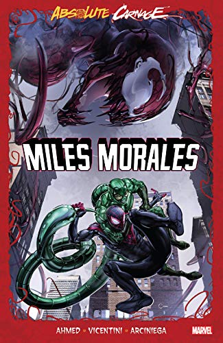 Absolute Carnage: Miles Morales - King Gaming